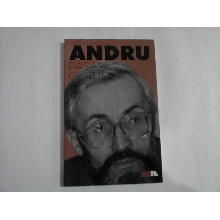    PASARILE  CERULUI  roman  -  Vasile  ANDRU  